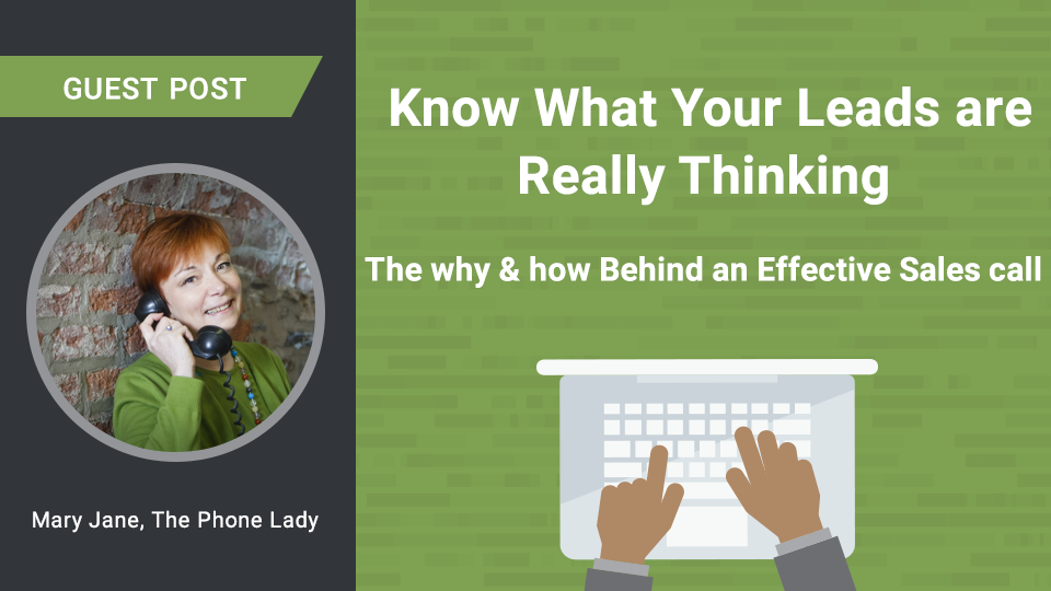 Know What Your Leads are Really Thinking