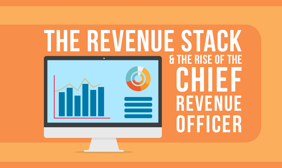 The Revenue Stack & the Rise of the Chief Revenue Officer