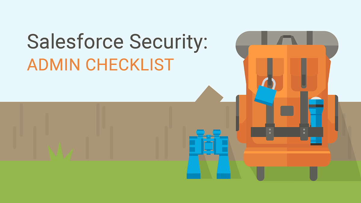 Salesforce Security: Admin Checklist