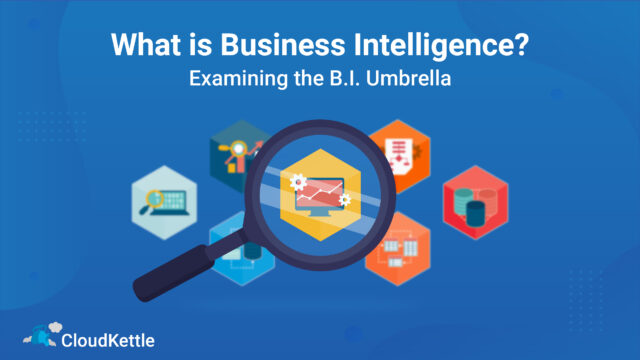 What Is Business Intelligence?