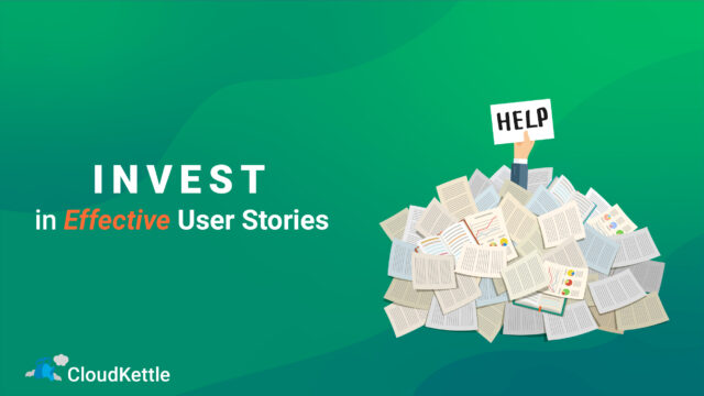 Invest in Effective User Stories. Arm with 'Help' sign sticking out of pile of papers.