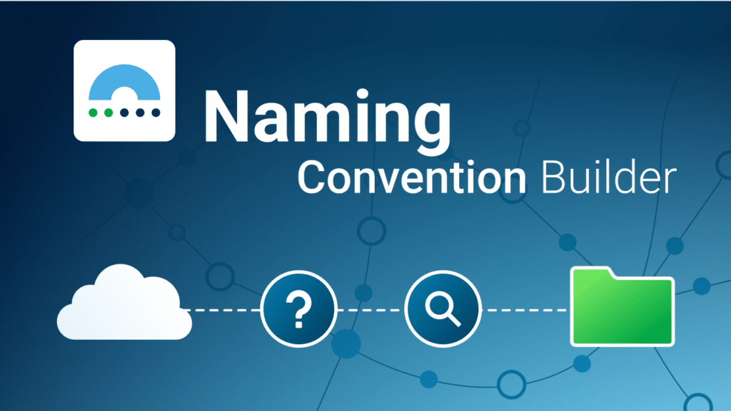 Naming Convention Builder by CloudKettle