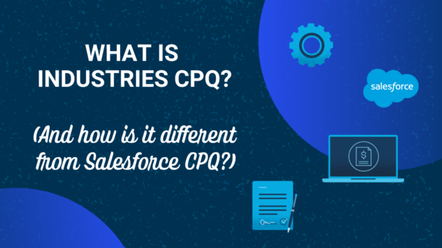 What is Industries CPQ?