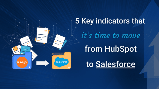 Migrating from HubSpot to Salesforce